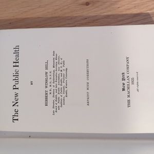 1925 The New Public Health by Hibbert Winslow Hill